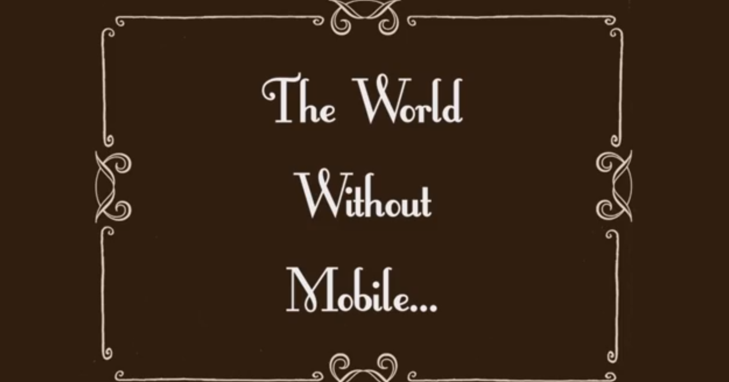 The World without Mobile